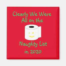 Wir waren 2020 ganz klar alle auf der Naughty-List Magnet