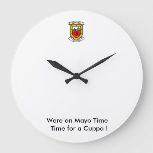 Wir waren auf MayoTime für einen Cuppa. Große Wanduhr