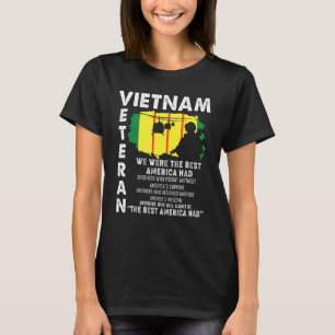 Wir waren das beste Amerika, das Vietnam als Veter T-Shirt
