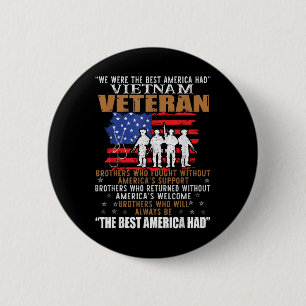Wir waren das beste Amerika, das Vietnam Veteran B Button