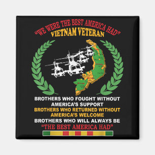 Wir waren das beste Amerika, das Vietnam Veteran B Magnet