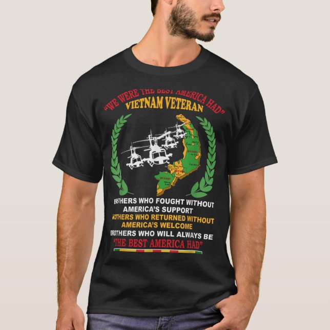 Wir waren das beste Amerika, das Vietnam Veteran B T-Shirt (Vorderseite)