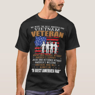 Wir waren das beste Amerika, das Vietnam Veteran B T-Shirt