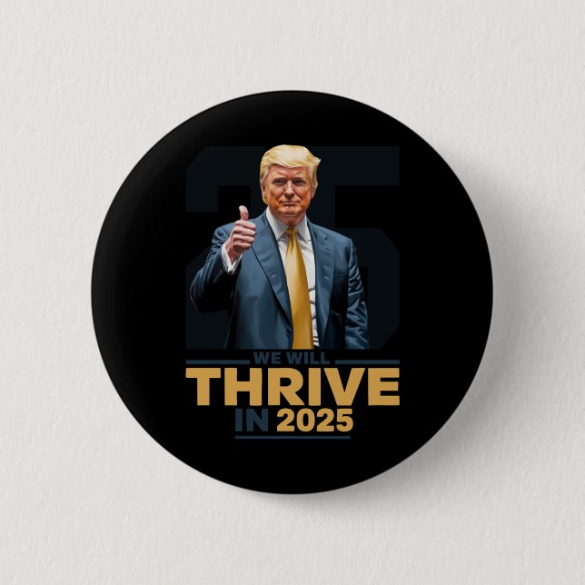 Wir werden 2025 gedeihen! button (Vorderseite)