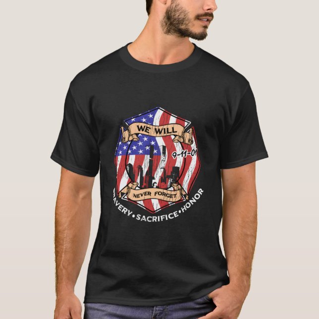 Wir werden 9-11-01 Tapferkeit Opfer Ehre nie verge T-Shirt (Vorderseite)