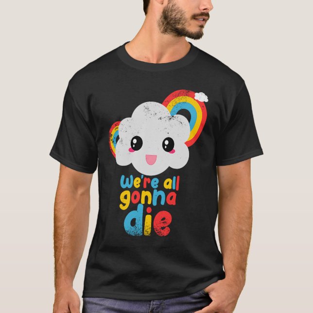 Wir werden alle Regenbogenwolken-Retrogam die habe T-Shirt (Vorderseite)