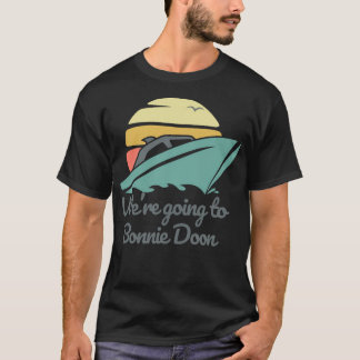 Wir werden Bonnie Doon Design Retro T-Shirt