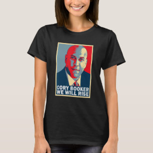 Wir werden Cory Booker erhöhen T-Shirt