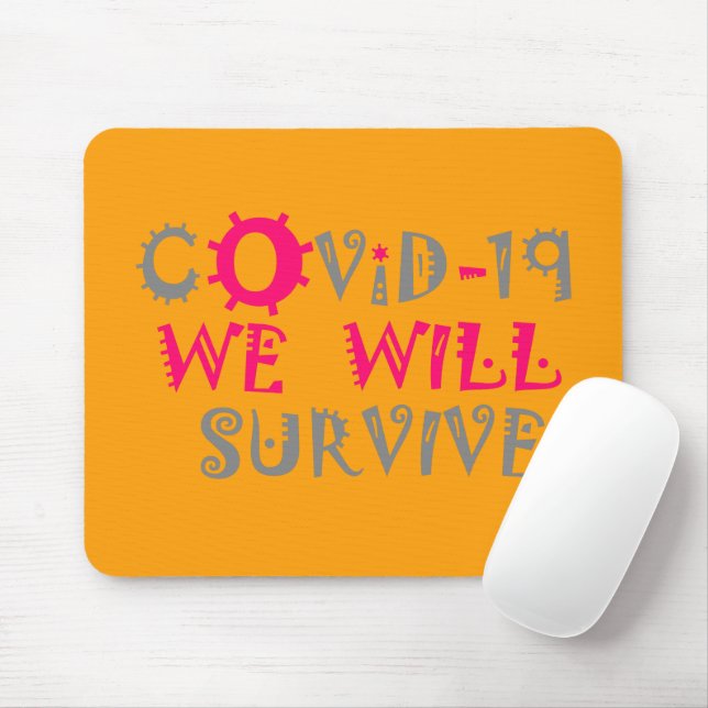 Wir werden COVID-19 überleben - Stärke und Widerst Mousepad (Mit Mouse)