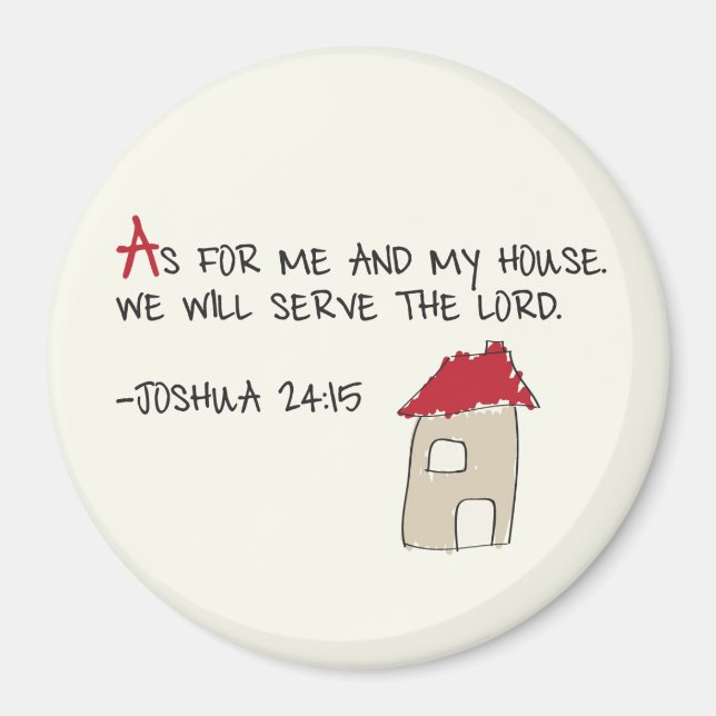 Wir werden dem Herrn dienen Magnet (Vorne)