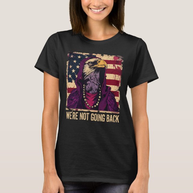 Wir werden den Slogan des amerikanischen Flaggenad T-Shirt (Vorderseite)