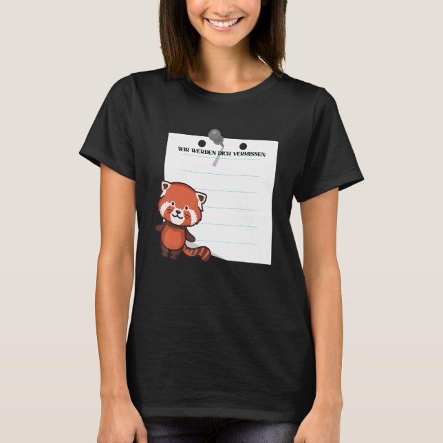 Wir Werden Dich Vermissen Farewell with Signature  T-Shirt (Vorderseite)