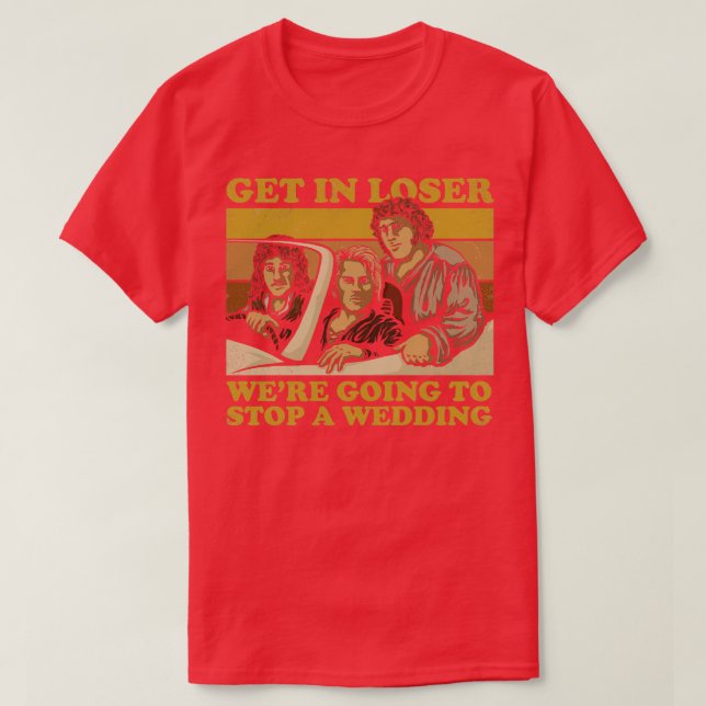 Wir werden eine Hochzeit stoppen T-Shirt (Design vorne)