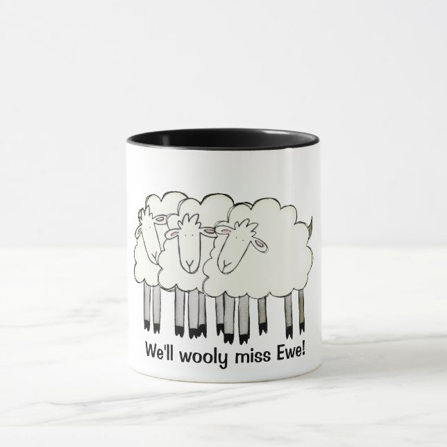 Wir werden Ewe vermissen! Tasse (Zentrum)