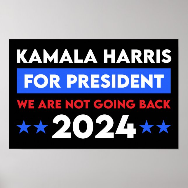 Wir werden Kamala Harris nicht für den Präsidenten Poster (Vorne)