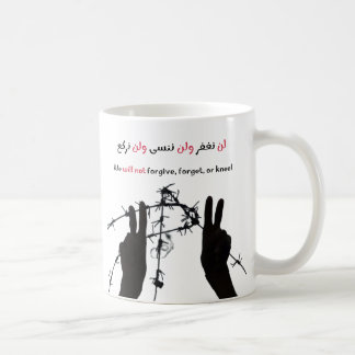 Wir werden nicht vergeben, vergessen oder knien kaffeetasse