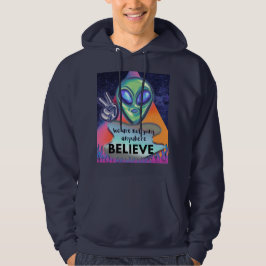 Wir werden nirgendwo glauben hoodie