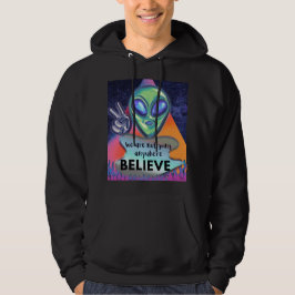 Wir werden nirgendwo glauben hoodie