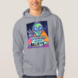Wir werden nirgendwo glauben hoodie