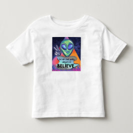Wir werden nirgendwo glauben kleinkind t-shirt