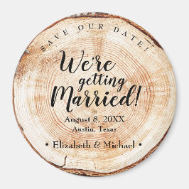 Wir werden rustikal Hochzeitsholz heiraten Magnet