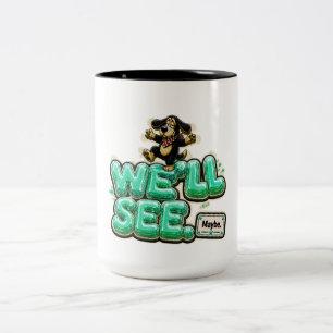 Wir werden sehen Vielleicht Lustig Sarkastisch Zweifarbige Tasse