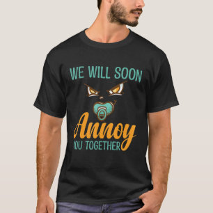 Wir werden Sie bald zusammen Tease Brothe Big Brot T-Shirt