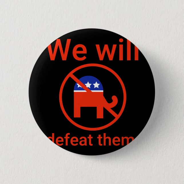 Wir werden sie besiegen. 2 button (Vorderseite)