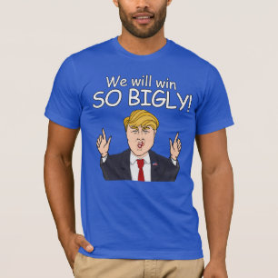 Wir werden so RIESIG gewinnen - Anti-Trump Cartoon T-Shirt