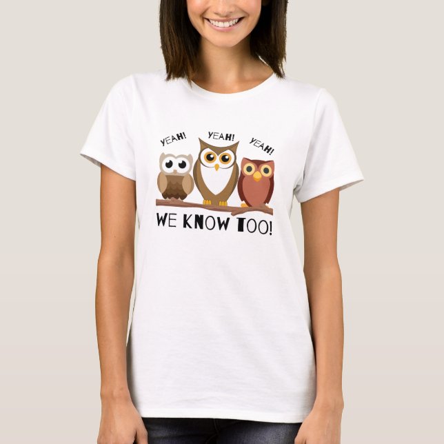 WIR WISSEN AUCH T-Shirt (Vorderseite)