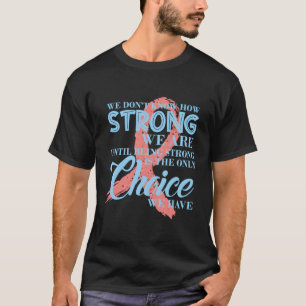 Wir wissen nicht, wie stark wir Brustkrebs vor dem T-Shirt