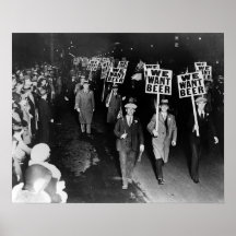 Wir wollen Bier! Protest gegen das Prohibitionsges