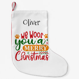 Wir wuchten dir ein frohes Weihnachtsfest mit Hund Kleiner Weihnachtsstrumpf