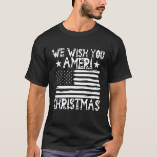 Wir wünschen Ihnen Ameri Christmas USA coole Patri T-Shirt
