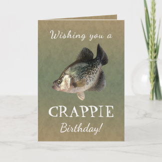 Wir wünschen Ihnen einen CRAPPIE Geburtstag Karte