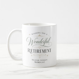 Wir wünschen Ihnen einen wundervollen Ruhestand Pe Kaffeetasse