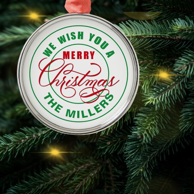 Wir wünschen Ihnen frohe Weihnachten Ornament Aus Metall (Von Creator hochgeladen)