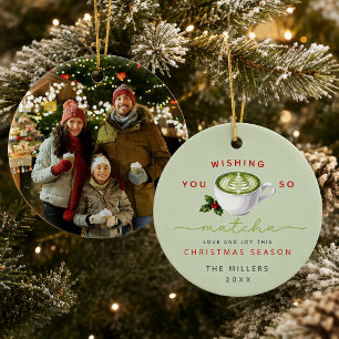 Wir wünschen Ihnen so viel Matcha-Liebe Foto Weihn Keramik Ornament
