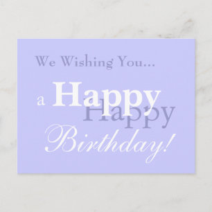 Wir wünschen Ihnen viel Glück zum Geburtstag! Postkarte