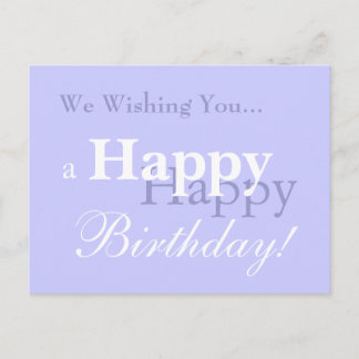 Wir wünschen Ihnen viel Glück zum Geburtstag! Postkarte