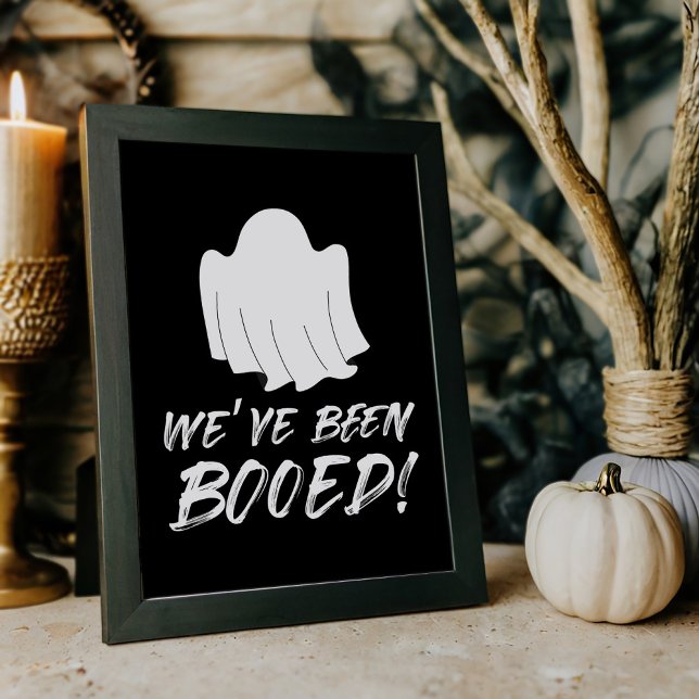 Wir wurden Boo Neighbor Game Sign unterstützt Poster (Von Creator hochgeladen)