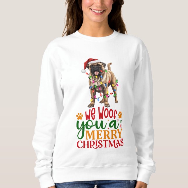 Wir würden dir einen frohen Weihnachtsmastiff Sweatshirt (Vorderseite)