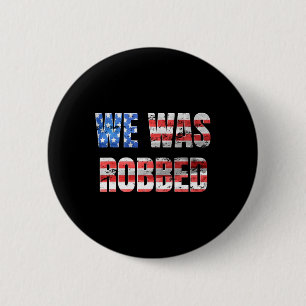 Wir wurden lustig bestohlen Anti-Biden mitgenommen Button