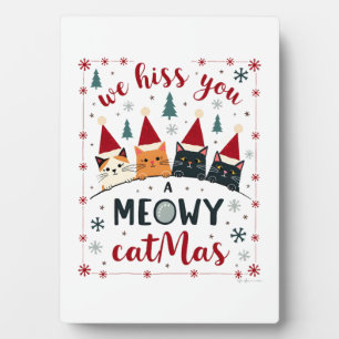 Wir zischen Ihnen ein Meowy Catmas Lustige Katze W Fotoplatte