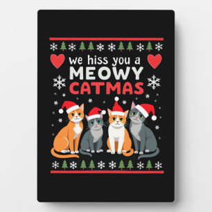 Wir zischen Ihnen ein Meowy Catmas Lustige Katze W Fotoplatte