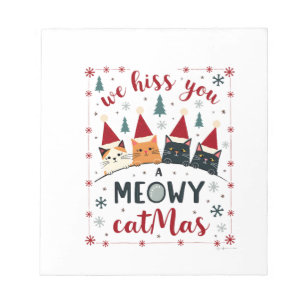 Wir zischen Ihnen ein Meowy Catmas Lustige Katze W Notizblock