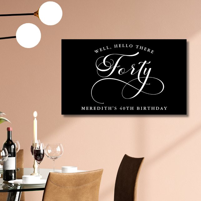 Wirble Kalligraphie Schwarz 40. Geburtstag Party Banner (Elegant Swirly Calligraphy Black 40th Birthday Party Indoor Banner)