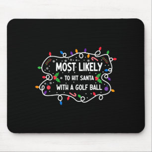 Wird am ehesten Weihnachtsmann mit einem Golfball Mousepad