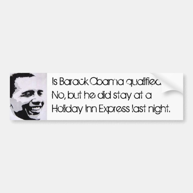 Wird Barack Obama qualifiziert?  Nein, aber… Autoaufkleber (Vorne)