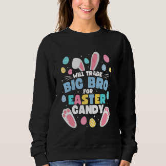 Wird Big Brother gegen Osterbonbons Big Funny erse Sweatshirt